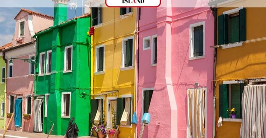Venice Islands: Murano Glass & Burano Colors Guided Visit - Murano: glass, furnaces, and a short demonstration